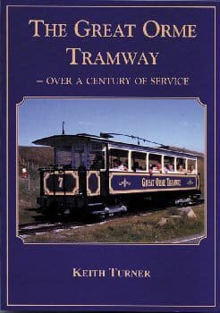 "The Great Orme Tramway" book by Keith Turner